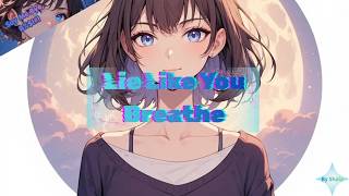 Cover art for Lie Like You Breathe
