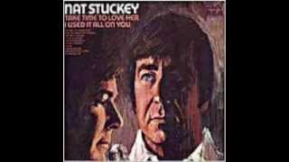 Nat Stuckey  - I Used It All On You