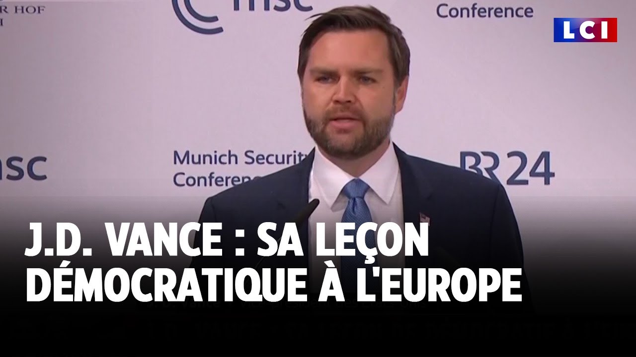 Liberté d'expression, droit de vote : la leçon démocratique de J.D. Vance à l'Europe｜LCI
