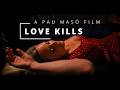 LOVE KILLS FULL SEASON