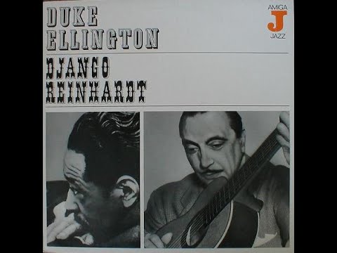 Duke Ellington / Django Reinhardt - Full Album, recorded from vinyl