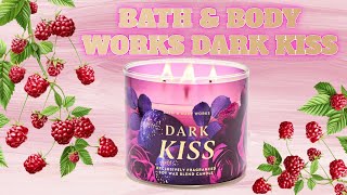 Bath & Body Works Dark Kiss - So glad she came back!