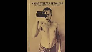 Manic Street Preachers - The Future Has Been Here 4 Ever (Demo)