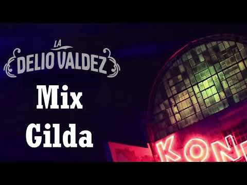 MIX GILDA - LA DELIO VALDEZ (KARAOKE SIN PUBLICIDAD)