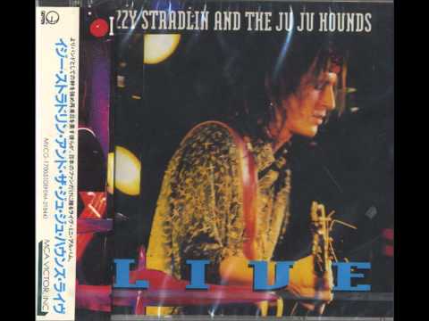 Izzy Stradlin & the Ju Ju Hounds (Live EP) 1 - Bucket O'Trouble