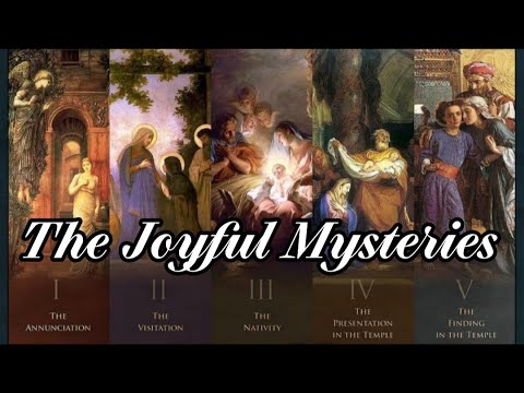Joyful Mysteries of the Holy Rosary (Mondays and Saturdays)