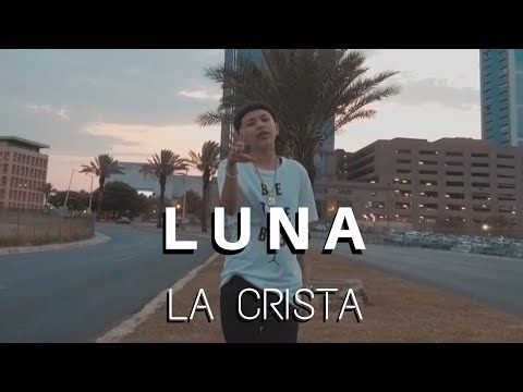 La Crista - Luna (Official Video)