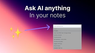 Ask AI anything from your notes