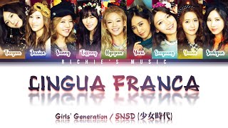 Girls&#39; Generation / SNSD (少女時代) - Lingua Franca [Color Coded Lyrics Kan|Rom|Eng]