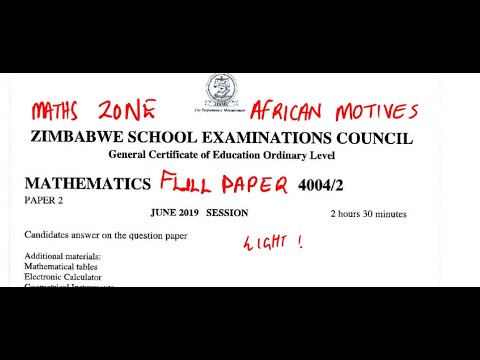 O'level Mathematics ZIMSEC JUNE 2019 PAPER 2 FULL PAPER @mathszoneafricanmotives