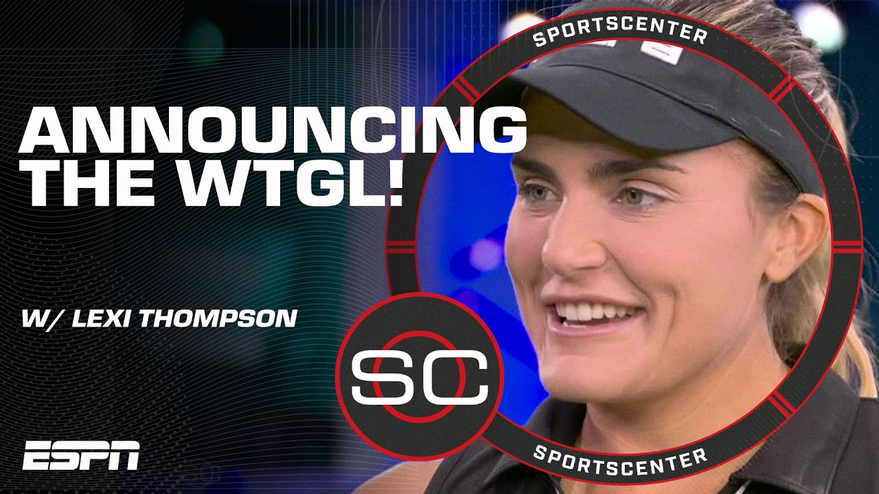Lexi Thompson helps announce the launch of the WTGL 🗣️ 'It brings a whole new fanbase!' | SC