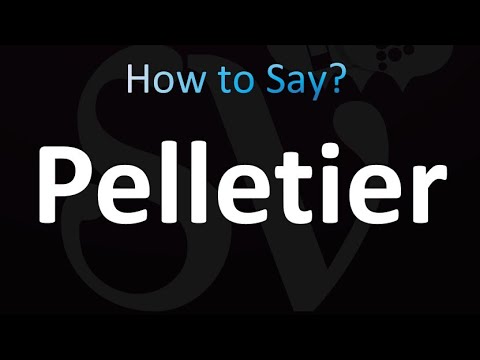 How to Pronounce Pelletier (Correctly!)