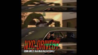 Scram Jones - NYC Driveby Feat. Uncle Murda, Dave East &amp; Styles P