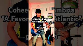 Coheed and Cambria "A Favor House Atlantic" guitar tab lesson #coheedandcambria #guitar #guitarist