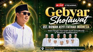 Download lagu [LIVE] GEBYAR SHOLAWAT BERSAMA UST. RIDWAN ASYFI FATIHAH INDONESIA DALAM RANGKA HAUL SYEH SYARIF mp3