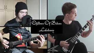 Children of Bodom - Lobodomy (Guitar + Vocal Cover)