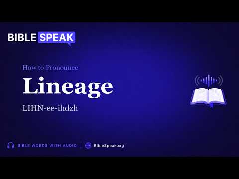 How to Pronounce Lineage video thumbnail