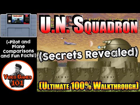 U.N. Squadron SNES Walkthrough | 100% Guide Feat. Character and Plane Comparison | Video Games 101
