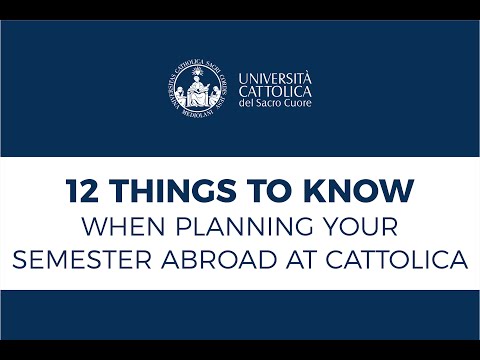 12 things to know when planning your semester abroad at Università Cattolica