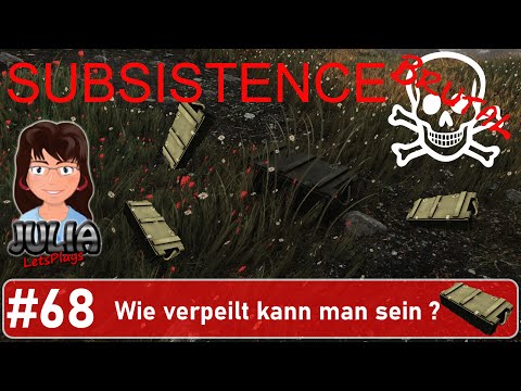 Subsistence Brutal Modus #deutsch #68 - Wie verpeilt kann man sein?