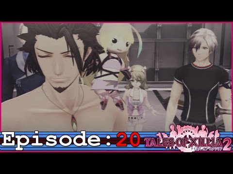 Tales of Xillia 2 Ep 20: Different Dimension -Welcome to Oscore-