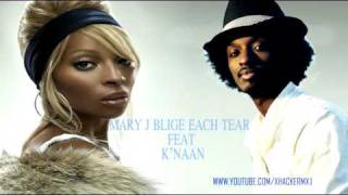 Mary j blige Each tear feat. K&#39;naan