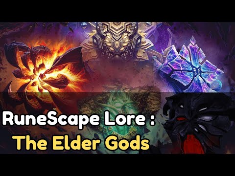 Runescape Lore : The Elder Gods
