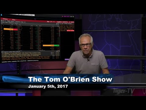 January 5th Daily Stock Market Recap by Tom O'Brien on TFNN   2017