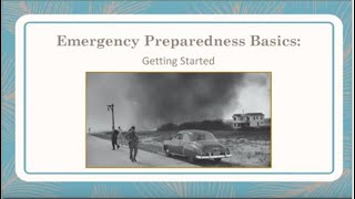 Emergency Preparedness Basics: Getting Started