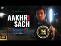 AAKHRI SACH Full Movie Hindi Short Film RV Era Productions