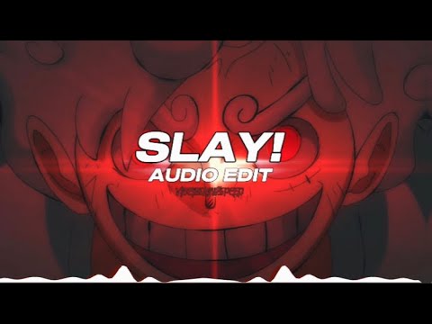 SLAY! - ETERNXLKZ [EDIT AUDIO]