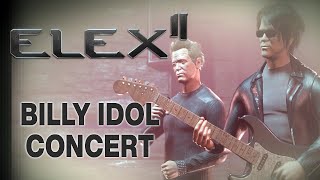 Elex 2 - Billy Idol Concert! - Whiskey and Pills