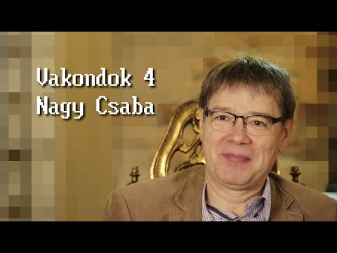 Nagy Csaba - Vakondok 4 interjú