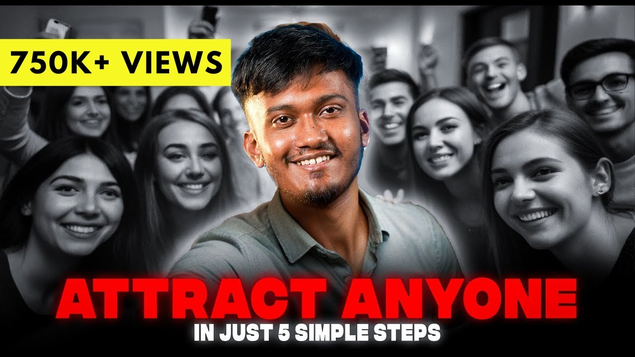 How To Attract Anyone Easily!