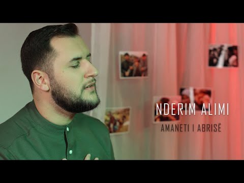 Nderim Alimi - Amaneti i Abrisë