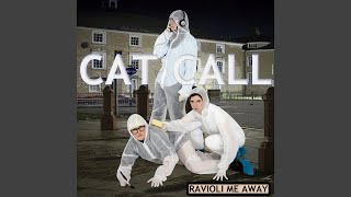 Cat Call