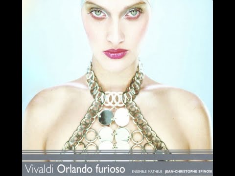 Vivaldi. Opera Orlando Furioso (2011) | Spinosi, Lemieux, Jaroussky, Larmore
