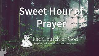Sweet Hour of Prayer