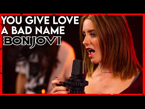 "You Give Love A Bad Name" - Bon Jovi (Cover by First To Eleven)