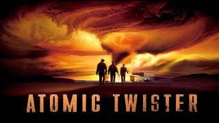 Atomic Twister (Sci-Fi | KATASTROPHEN FILM | Action | ganzer Film | HD)
