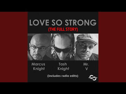 Love So Strong (Original Mix)