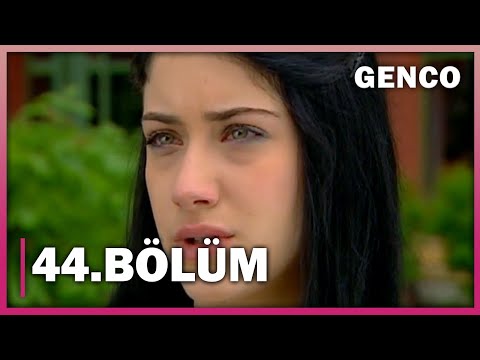 Genco 44. Bölüm - Full Bölüm