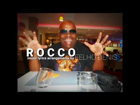 FELHO DENIS - ROCCO