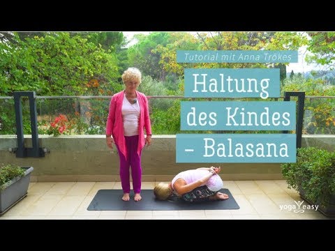 Yoga Tutorial | Balasana - die Haltung des Kindes | Anna Trökes