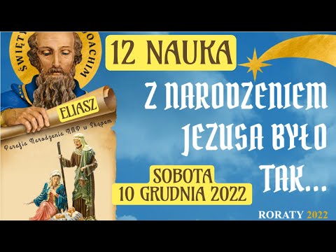RORATY 12 - SOBOTA 10 GRUDNIA 2022 - ELIASZ