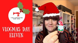 Vlogmas Day Eleven