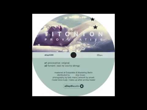 Titonton ‎– Provocative (Maarten Mittendorff & Jasper Wolff Re-Construct) [aDepth Audio]