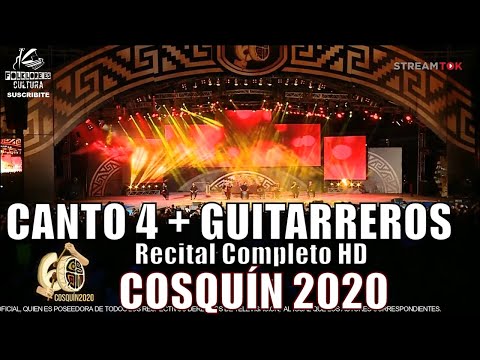 Canto Guitarrero [Canto 4 + Guitarreros] | Recital Completo | Cosquín 2020