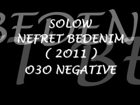 Solow - Nefret bedenim ( 2O11 )
