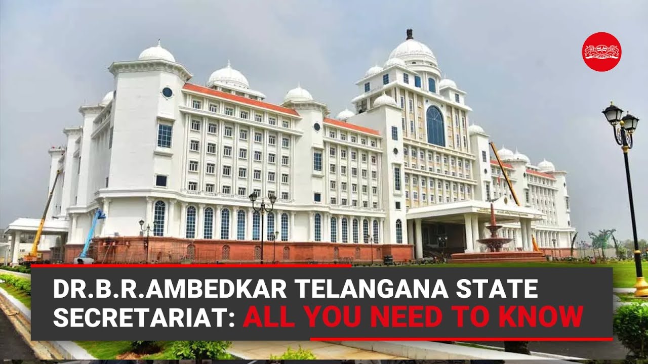 Dr. B.R. Ambedkar Telangana State Secretariat building showcasing its grand architecture and importance as the state's administrative center